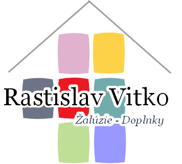 Žalúzie – Doplnky – Siete RASTISLAV VITKO